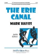 Erie Canal by Hayes Mark - Hayes Mark - for SATB
