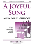 Joyful Song by Lightfoot Mary Lynn for 3-Part Mixed