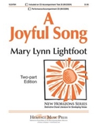 Joyful Song by Lightfoot Mary Lynn for 2-Part