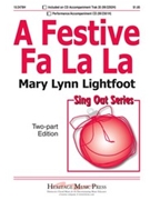 Festive Fa La La by Lightfoot Mary Lynn for 2-Part