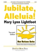 Jubilate Alleluia by Lightfoot Mary Lynn for 2-Part