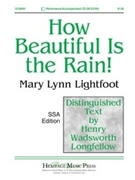 How Beautiful Is The Rain by Lightfoot Mary Lynn for SSA