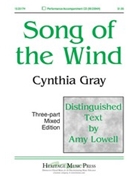 Song Of The Wind by Gray Cynthia for 3-Part Mixed