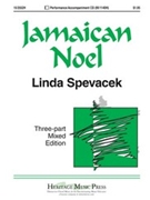 Jamaican Noel by Spevacek Linda - Spevacek Linda - for 3-Part Mixed