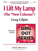 I Lift My Lamp by Gilpin Greg for 2-Part