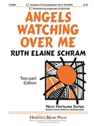 Angels Watching Over Me by Schram Ruth Elaine - Schram Ruth Elaine - for 2-Part