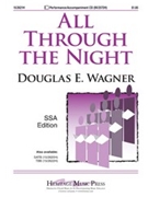All Through The Night by - Wagner Douglas E - for SSA
