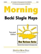 Morning by Mayo Becki Slagle for 2-Part