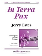 In Terra Pax by Estes Jerry for 3-Part Mixed