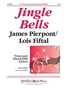 Jingle Bells by Pierpont James - Fiftal Lois - for 3-Part Mixed
