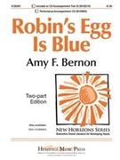 Robin's Egg Is Blue by Bernon Amy F for 2-Part