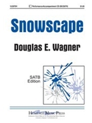 Snowscape by Wagner Douglas E for SATB