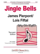 Jingle Bells by Pierpont James - Fiftal Lois - for 2-Part