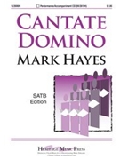 Cantate Domino by Hayes Mark for SATB