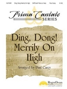 Ding Dong Merrily On High by - Carey Paul - for SATB