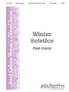 Winter Solstice by Carey Paul for SSA