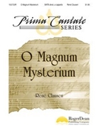 O Magnum Mysterium by Clausen Rene for SATB