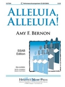 Alleluia Alleluia by Bernon Amy F for SSAB