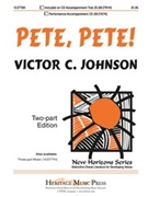 Pete Pete by - Johnson Victor C - for 2-Part