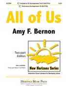 All Of Us by Bernon Amy F for 2-Part