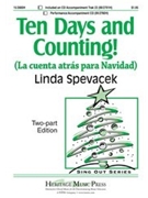 Ten Days And Counting by Spevacek Linda for 2-Part