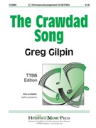 Crawdad Song by - Gilpin Greg - for TTBB