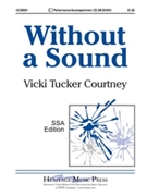Without A Sound by Courtney Vicki Tucker for SSA