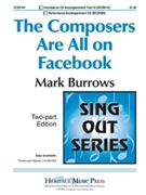 Composers Are All On Facebook by Burrows Mark for 2-Part