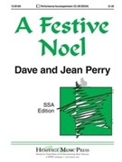 Festive Noel by Perry Dave and Jean for SSA