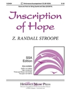 Inscription Of Hope by Stroope Z Randall for SSA