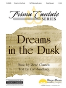 Dreams In The Dusk by Clausen Rene for SATB