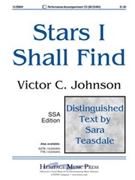 Stars I Shall Find by Johnson Victor C for SSA