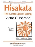 Hisakata (Gentle Light Of Spring) by Johnson Victor C for 2-Part