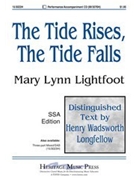 Tide Rises The Tide Falls by Lightfoot Mary Lynn for SSA