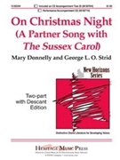 On Christmas Night by - Donnelly and Strid - for 2-Part