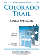 Colorado Trail by - Spevacek Linda - for SATB