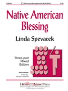 Native American Blessing by Spevacek Linda for 3-Part Mixed