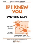If I Knew You by Gray Cynthia for 2-Part