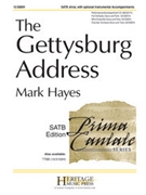 Gettysburg Address by Hayes Mark for SATB divisi