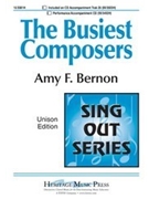 Busiest Composers by Bernon Amy F for Unison