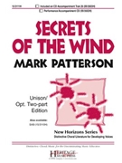 Secrets of the Wind by Patterson Mark for Unison/2-Part