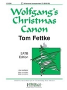 Wolfgang's Christmas Canon by Fettke Tom for SATB and Piano