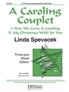 Caroling Couplet by Spevacek Linda for 3-Part Mixed and Piano