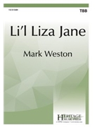 Lil Liza Jane by - Weston Mark - for TBB