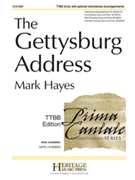 Gettysburg Address by Hayes Mark for TTBB