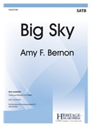 Big Sky by Bernon Amy F for SATB and Piano