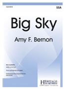 Big Sky by Bernon Amy F for SSA and Piano