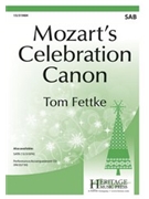 Mozart's Celebration Canon by Mozart Wolfgang Amadeus - Fettke Tom - for SAB and Piano