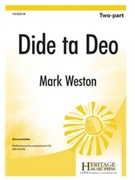 Dide ta Deo by - Weston Mark - for 2-Part