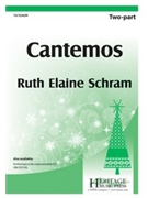 Cantemos by - Schram Ruth Elaine - for 2-Part